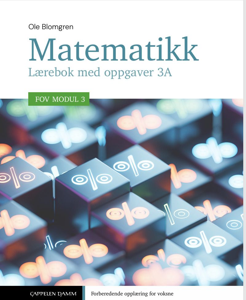 FOV matematikk 3A - matematikk for voksne i FOV, modul 3