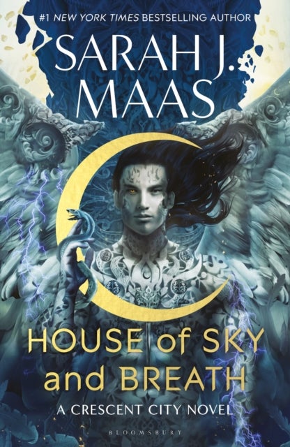 House of sky and breath - The EPIC second book in the Crescent City series, from the creator of ACOTAR