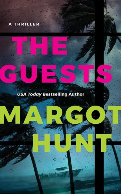 The Guests - A Thriller