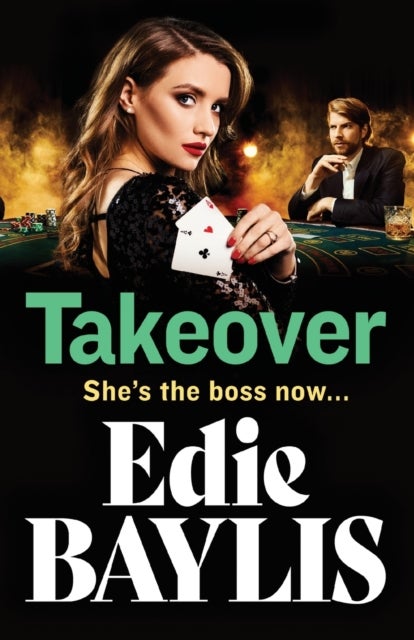 Takeover - A gritty gangland thriller from Edie Baylis