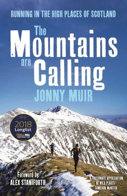 The Mountains are Calling - Running in the High Places of Scotland