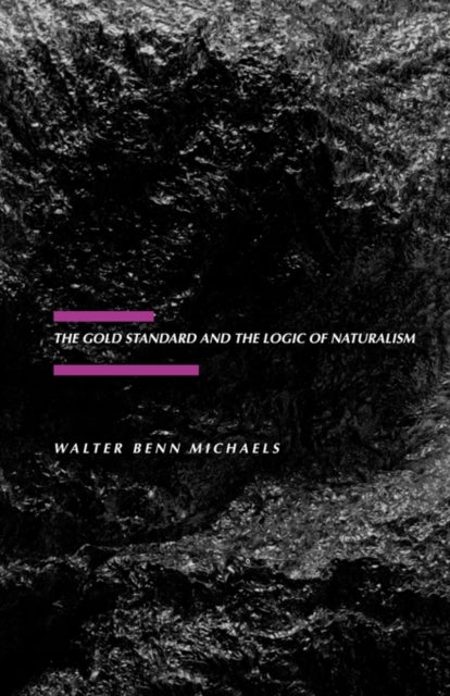 Gold Standard & Logic (Paper) - American Literature at the Turn of the Century