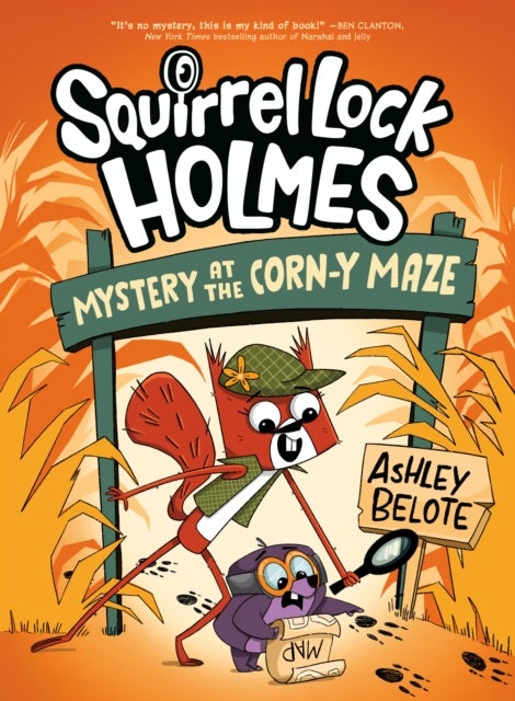 Squirrel Lock Holmes #2: Mystery at the Corn-y Maze - (A Graphic Novel)