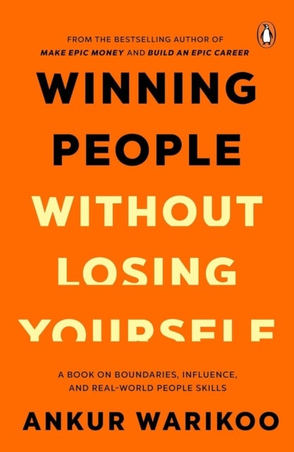 Winning People Without Losing Yourself