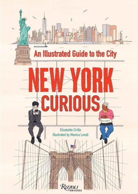 New York Curious - An Illustrated Guide to the City