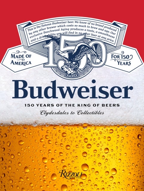 Budweiser - 150 Years of the King of Beers