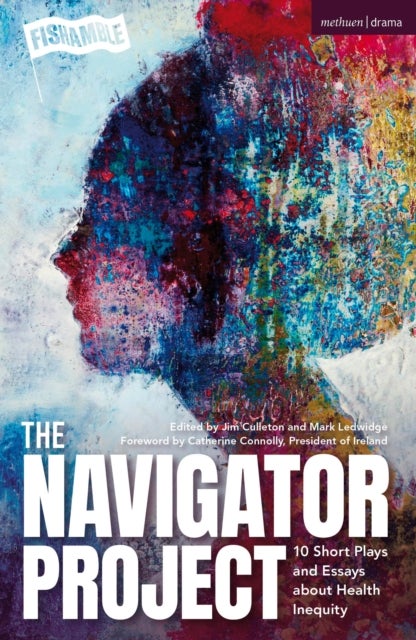 Navigator Project - 10 Short Plays and Essays about Health Inequity