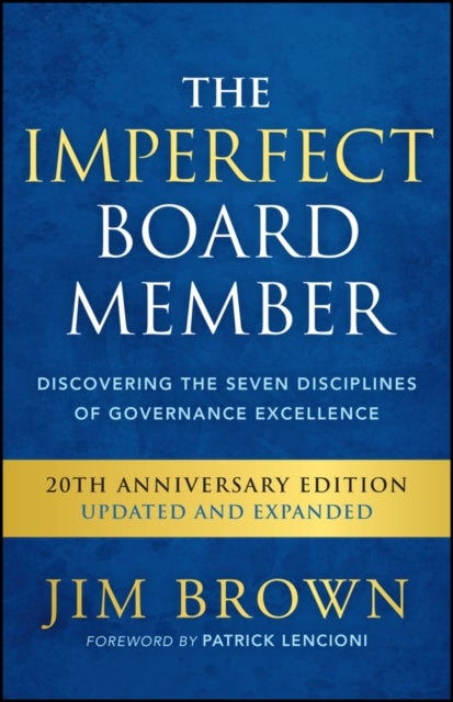 The Imperfect Board Member