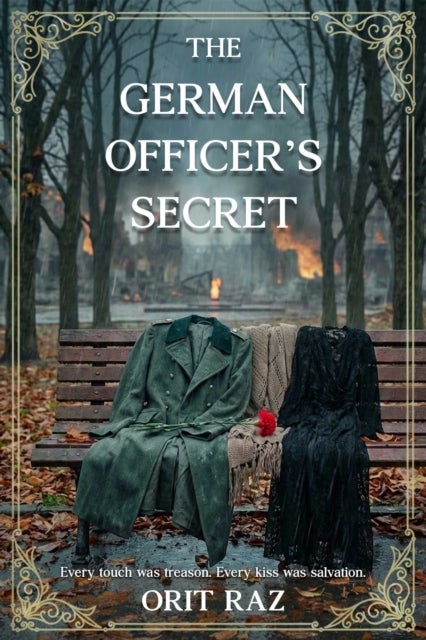 The German Officer's Secret - A World War II Romance
