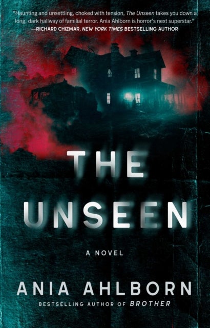 The Unseen - A Novel