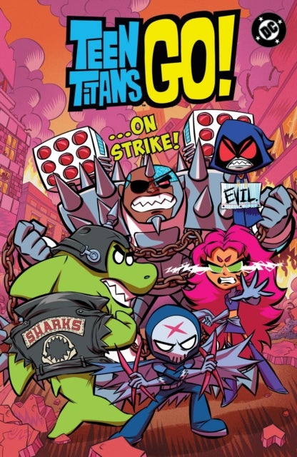 Teen Titans Go! …On Strike!