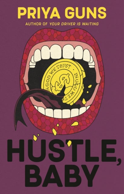 Hustle, Baby - The brand new thrilling, funny literary novel about scams from an emerging talent