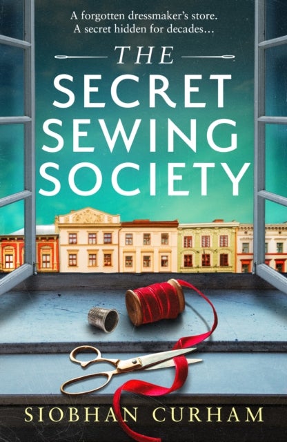 The Secret Sewing Society - An utterly gripping and heartbreaking historical novel full of family secrets