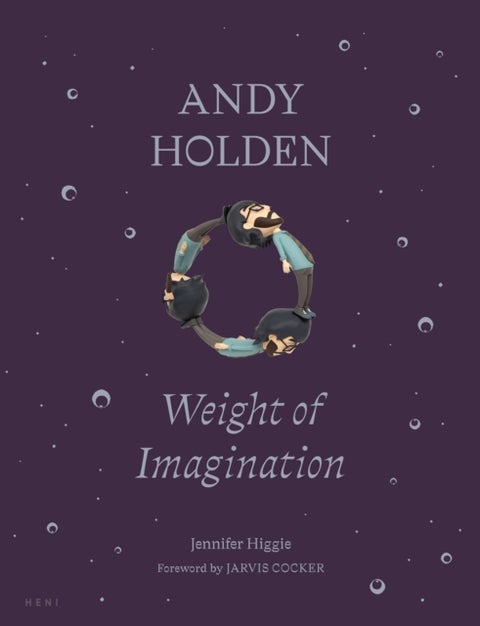 ANDY HOLDEN: Weight of Imagination