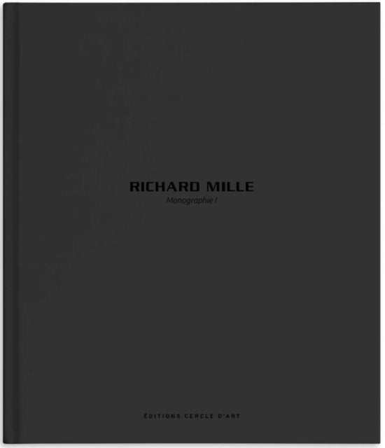 Richard Mille – Monograph I