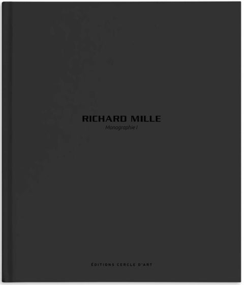 Richard Mille – Monograph I