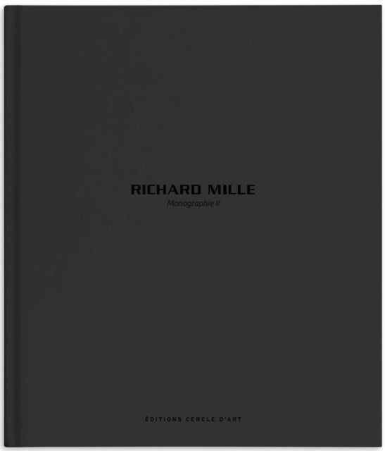 Richard Mille – Monograph II