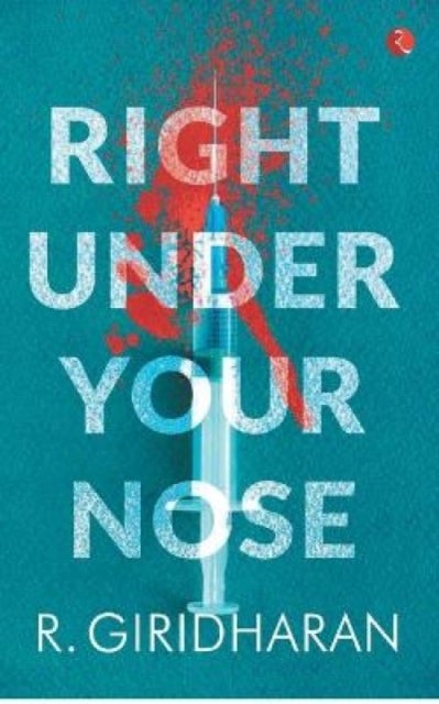 Right under your nose