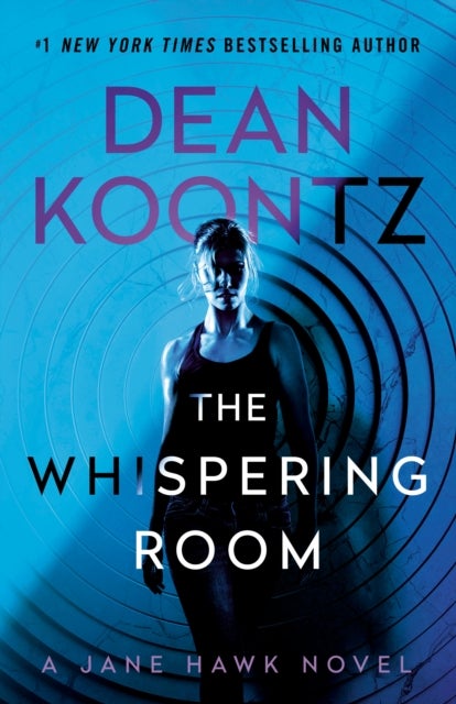 The Whispering Room - A Jane Hawk Novel