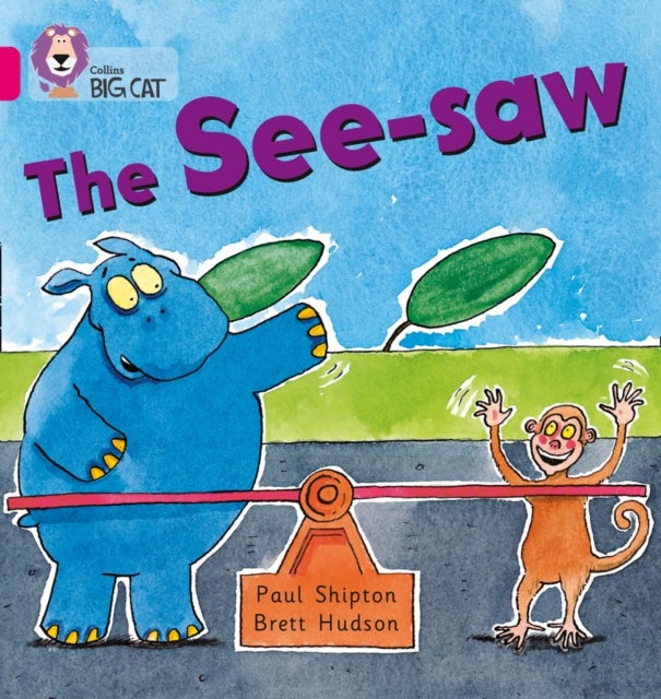 The See-saw - Band 01b/Pink B