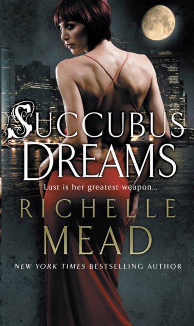 Succubus Dreams - Urban Fantasy
