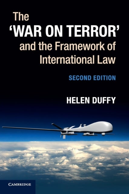 The war on terror and the framework of internation
