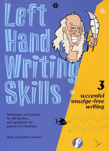 Left Hand Writing Skills - Successful Smudge-Free Writing