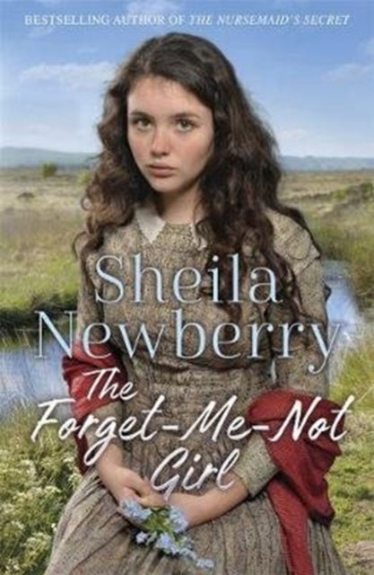 The Forget-Me-Not Girl - A heartwarming family saga from the author of The Nursemaid's Secret
