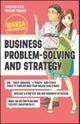 Business Problem-Solving and Strategy