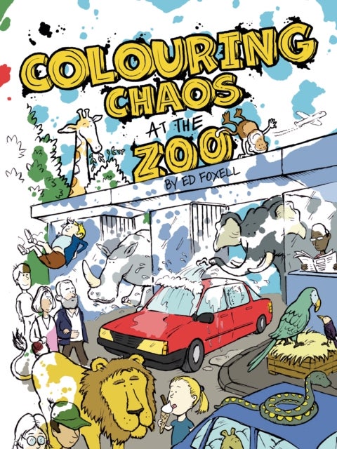 Colouring Chaos at the Zoo - A Cheeky Animal Filled Colouring Book for All Ages