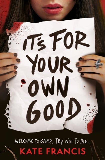 It's For Your Own Good