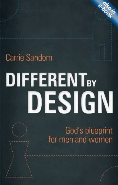 Different By Design - God's blueprint for men and women