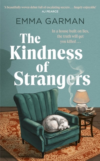 The Kindness of Strangers - 'Part historical fiction, part murder-mystery . . . vivid and entertaining' THE TIMES