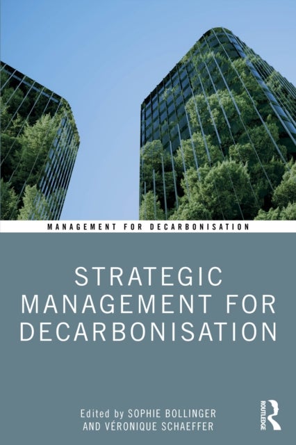 Strategic Management for Decarbonisation