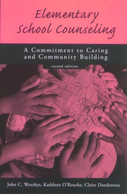 Elementary School Counseling - A Commitment to Caring and Community Building