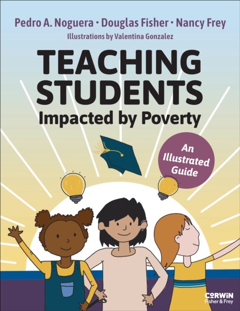 Teaching Students Impacted by Poverty - An Illustrated Guide