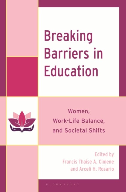 Breaking Barriers in Education - Women, Work-Life Balance, and Societal Shifts