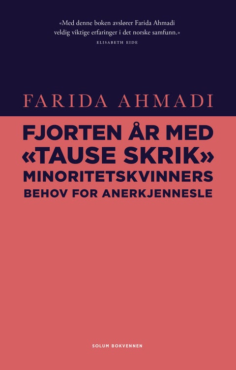 Fjorten år med Tause skrik - minoritetskvinners behov for anerkjennelse