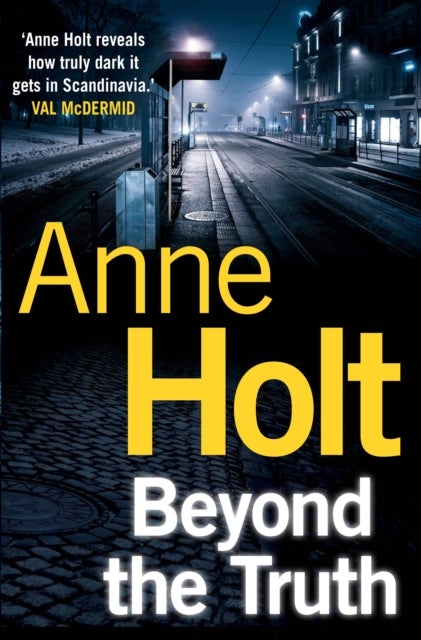Beyond the Truth - en Hanne Wilhelmsen-roman