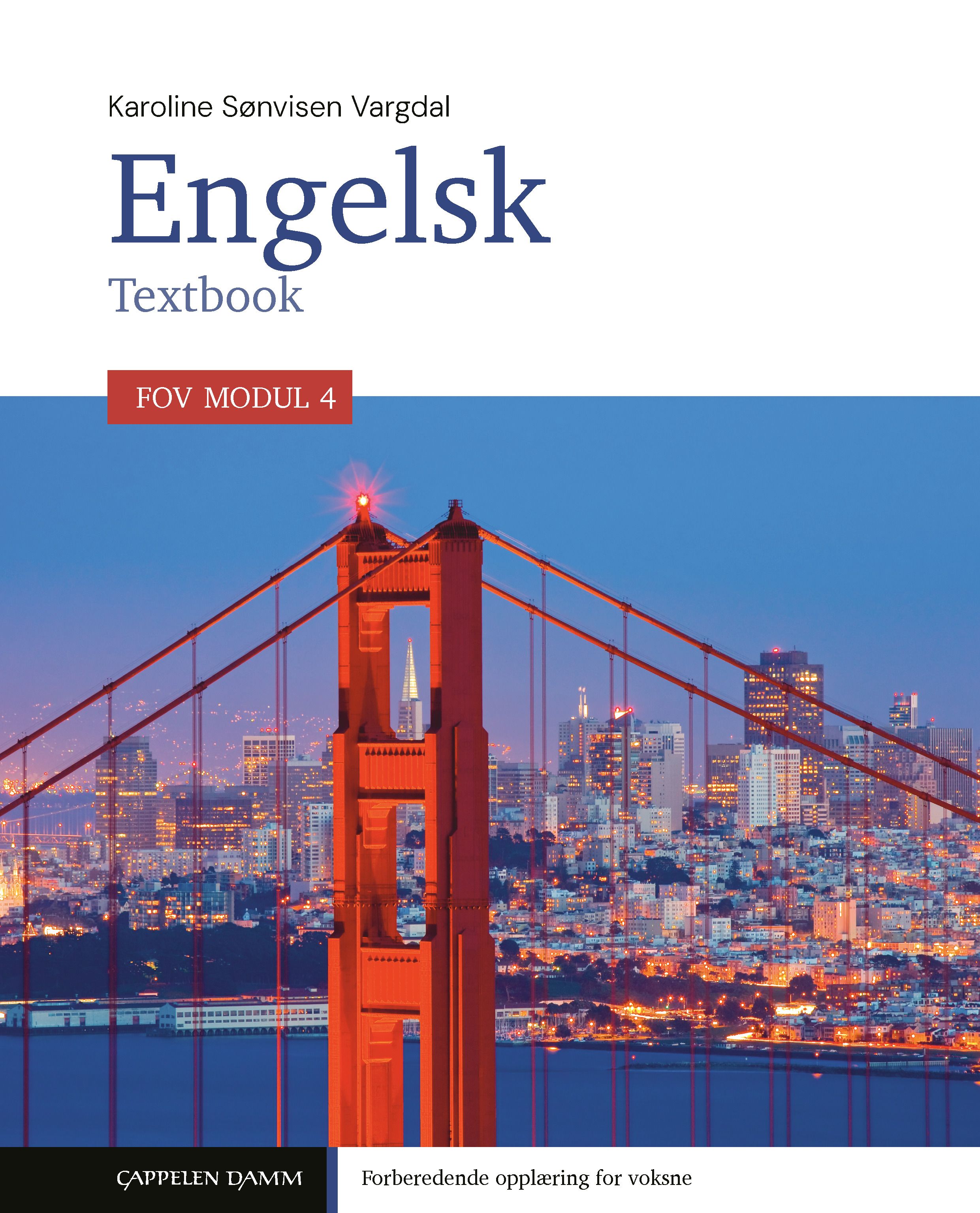 FOV engelsk 4 - Textbook : forberedende opplæring for voksne