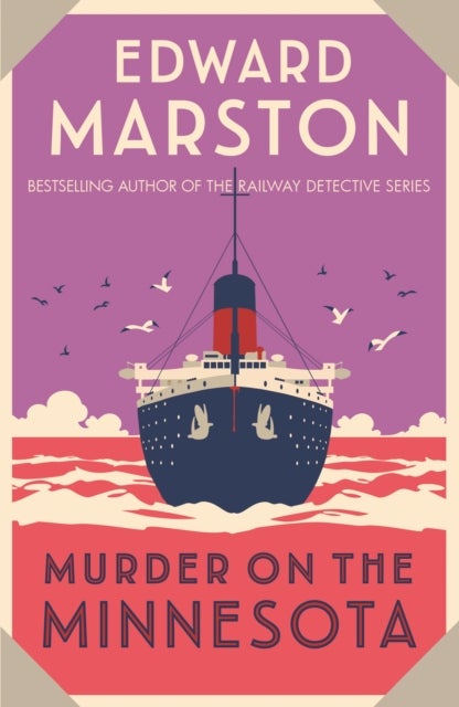 Murder on the Minnesota - A thrilling Edwardian murder mystery