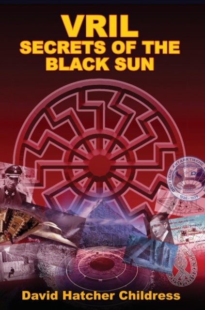 Vril - Secrets of the Black Sun