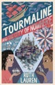 Tourmaline and the City of Nowhere