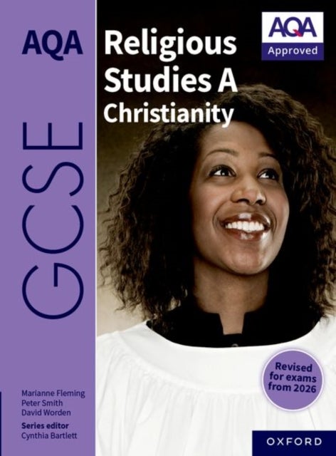 AQA GCSE Religious Studies A Christianity - Revised Edition