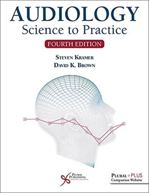 Audiology - Science to Practice
