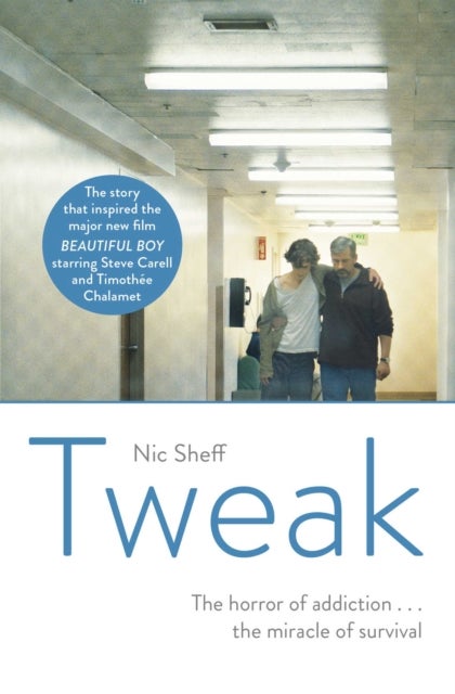 Tweak - Growing up on Crystal Meth