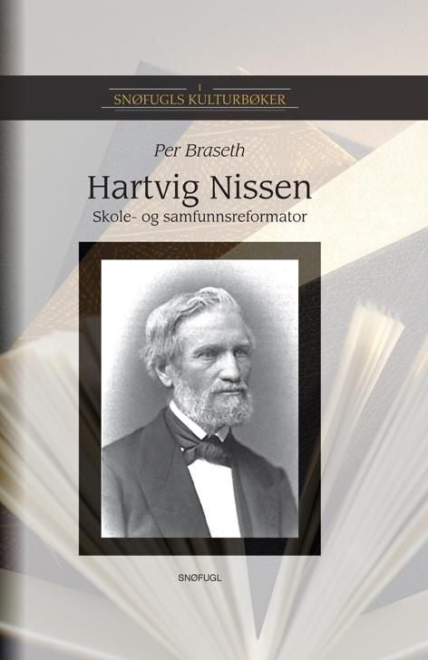 Hartvig Nissen - skole- og samfunnsreformator