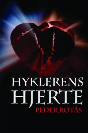 Hyklerens hjerte - roman