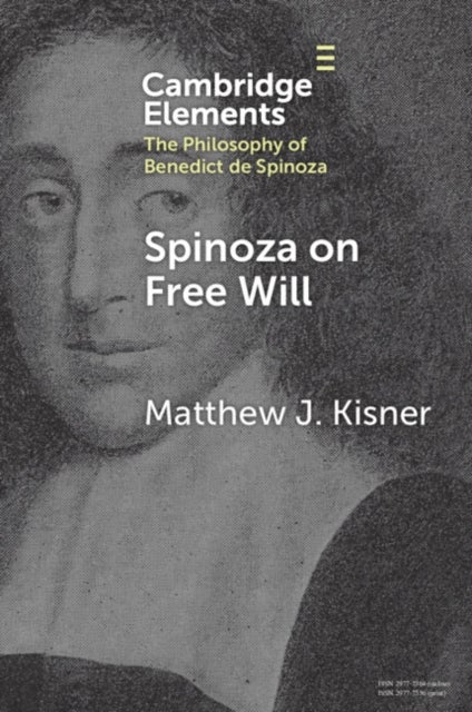 Spinoza on Free Will