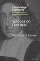 Spinoza on Free Will